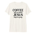 Coffee Gets Me Started Jesus Keeps T-Shirt - Graphic Print for Adults - T-Shirt, Sweatshirt, Hoodie