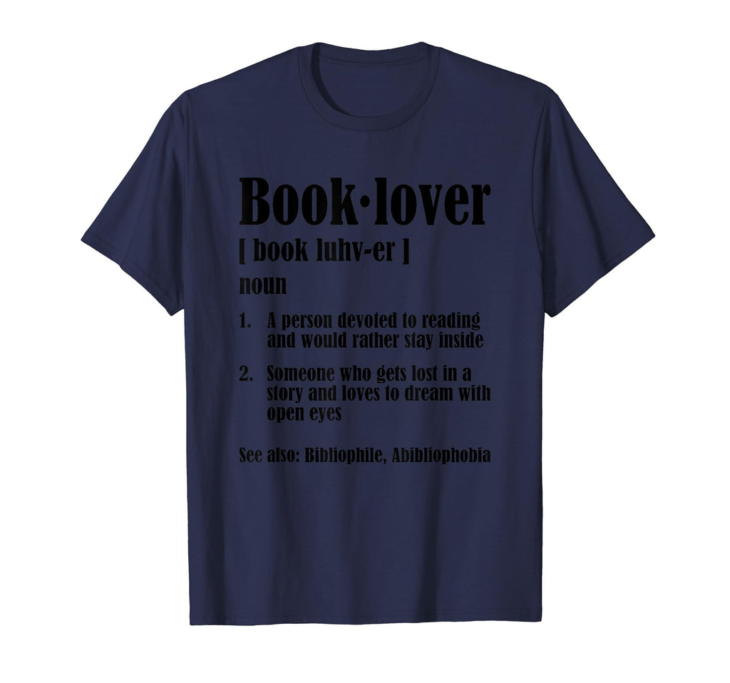 Book Lover Definition Funny Bibliophile T-Shirt - Unique Graphic Unisex - T-Shirt, Sweatshirt, Hoodie