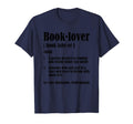 Book Lover Definition Funny Bibliophile T-Shirt - Unique Graphic Unisex - T-Shirt, Sweatshirt, Hoodie