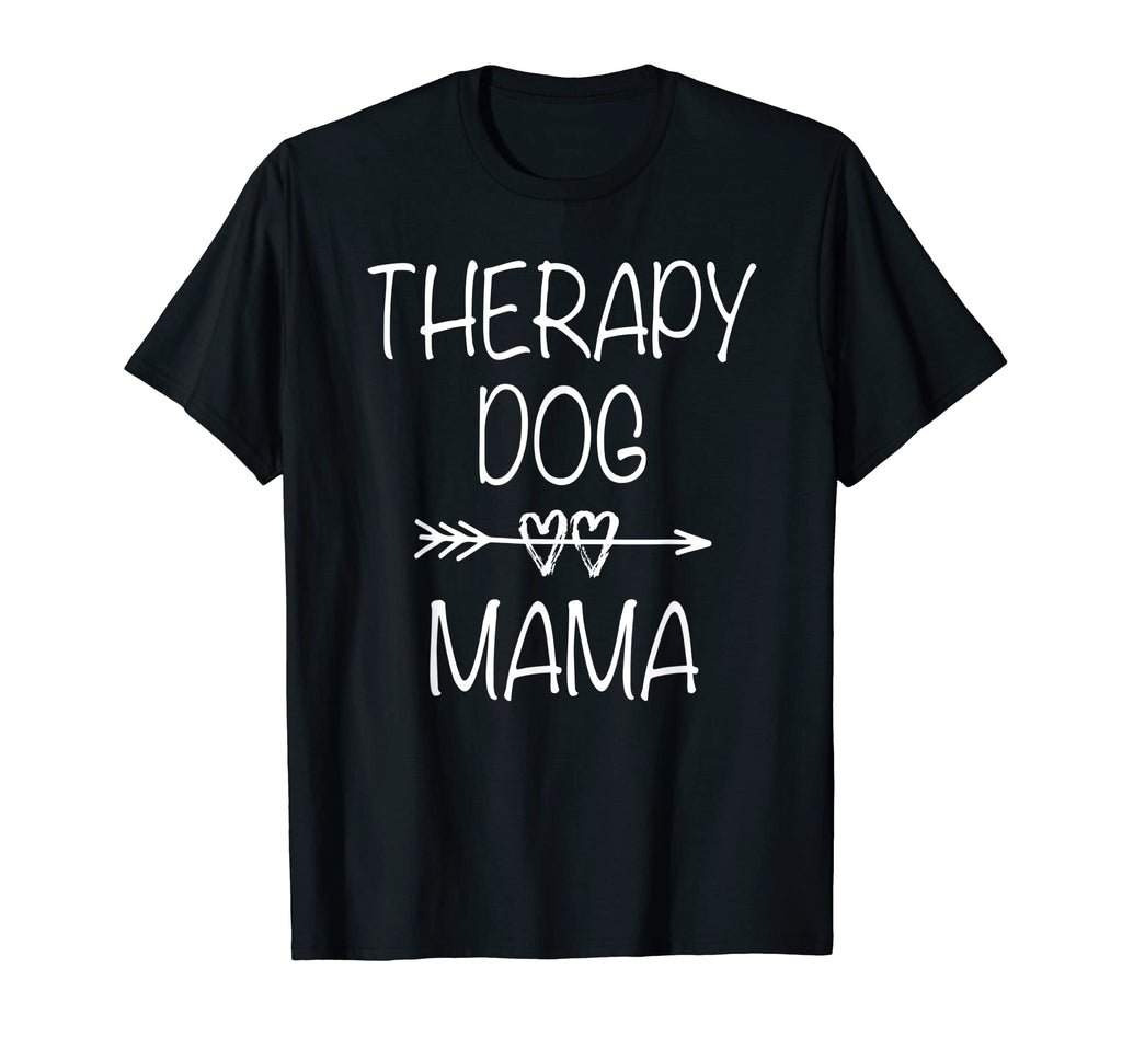 Therapy Dog Mom Service Dog Owner T-Shirt - Unique Graphic for Adults - T-Shirt, Sweatshirt, Hoodie