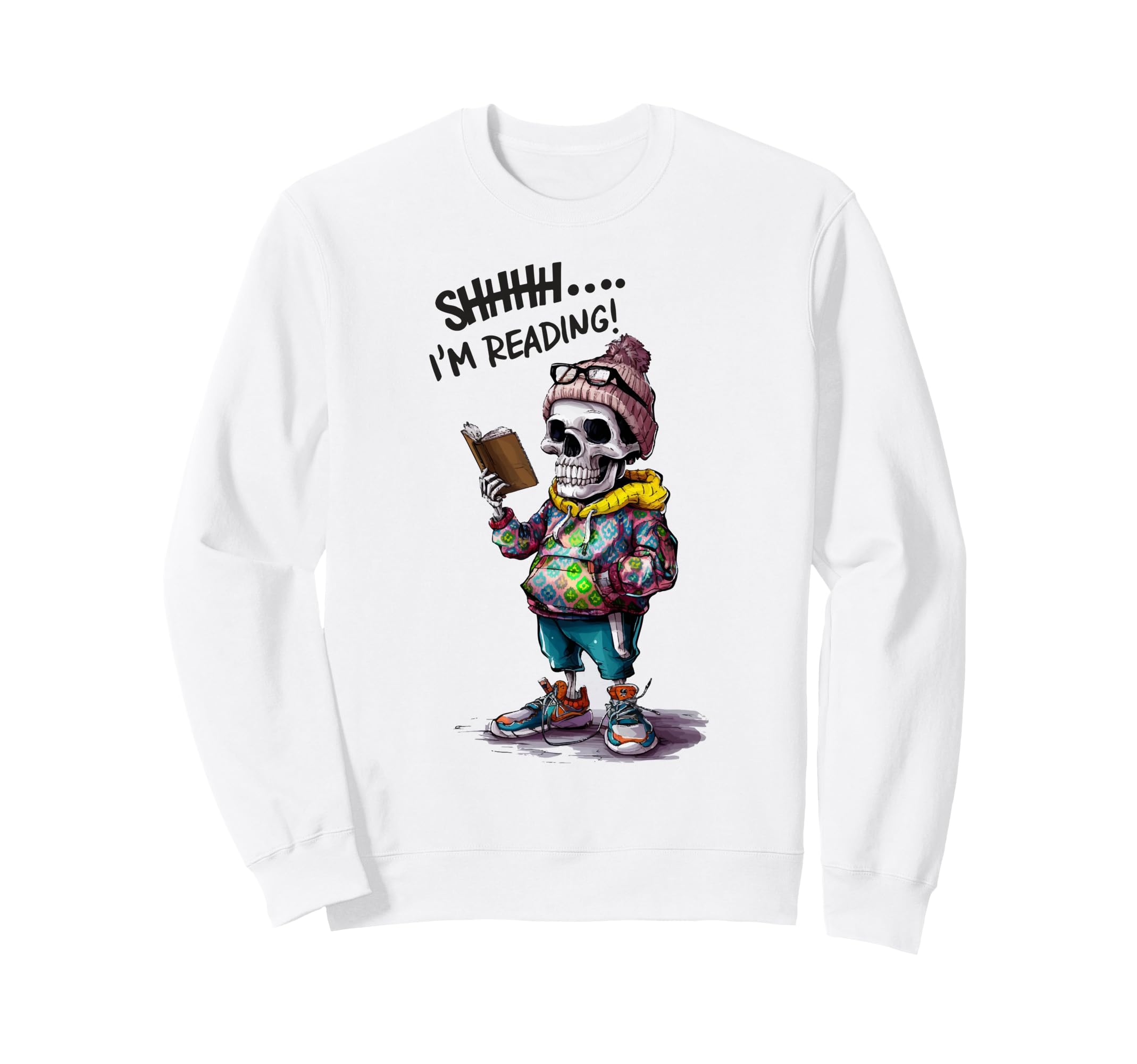 Bookworm Skeleton Reading Book Bookish Sweatshirt - Novelty Apparel Unisex - T-Shirt, Sweatshirt, Hoodie