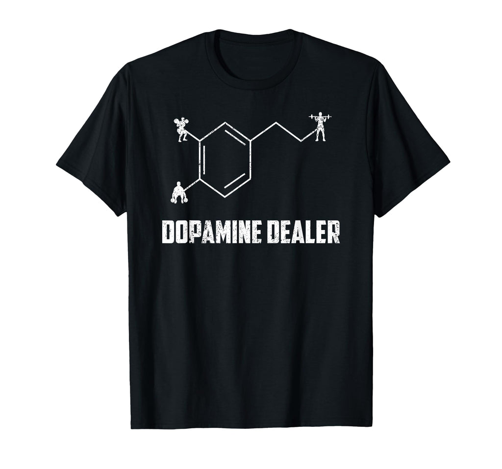 Dopamine Dealer Distressed T-Shirt - Casual Everyday Wear for Adults - T-Shirt, Sweatshirt, Hoodie