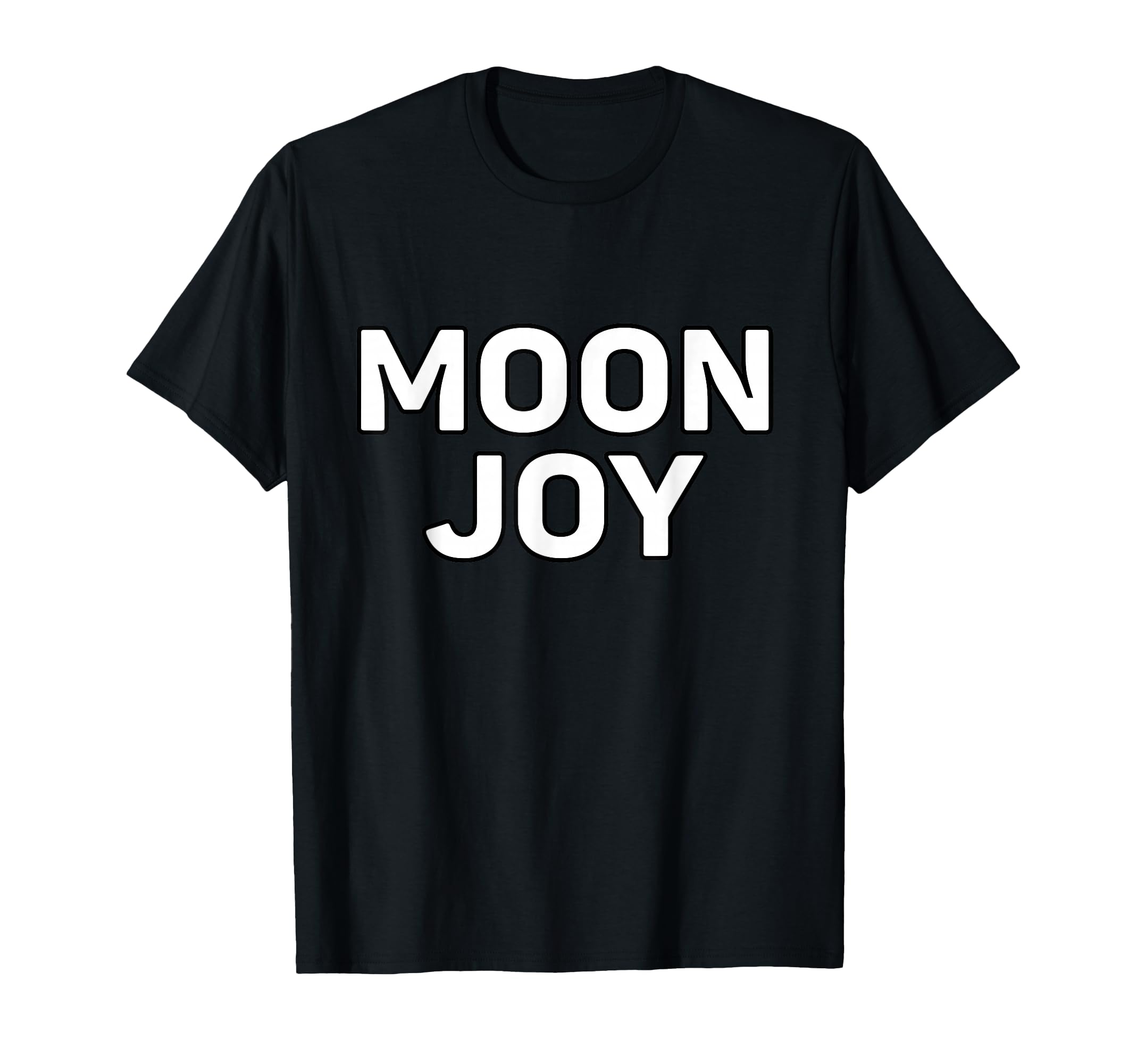 Moon Joy T-Shirt - Custom Art Print Men Women - T-Shirt, Sweatshirt, Hoodie