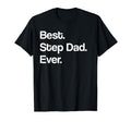 Mens Best Step Dad Ever Gift Stepdad T-Shirt - Aesthetic Graphic Men Women - T-Shirt, Sweatshirt, Hoodie