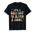 Its Good Day To Read Book Nerd Reading T-Shirt - Trendy Graphic Unisex - T-Shirt, Sweatshirt, Hoodie