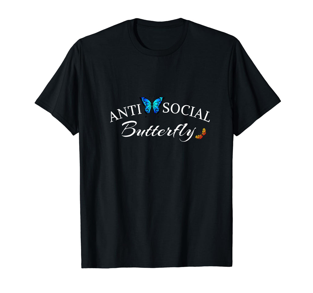 Anti Social Butterfly T-Shirt - Fun Novelty Design for Adults - T-Shirt, Sweatshirt, Hoodie