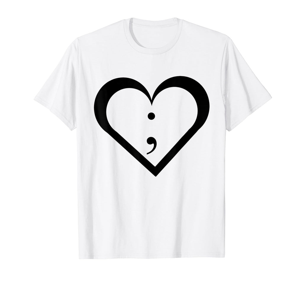 Semicolon T Mental Health Awareness T-Shirt - Custom Art Print Unisex - T-Shirt, Sweatshirt, Hoodie