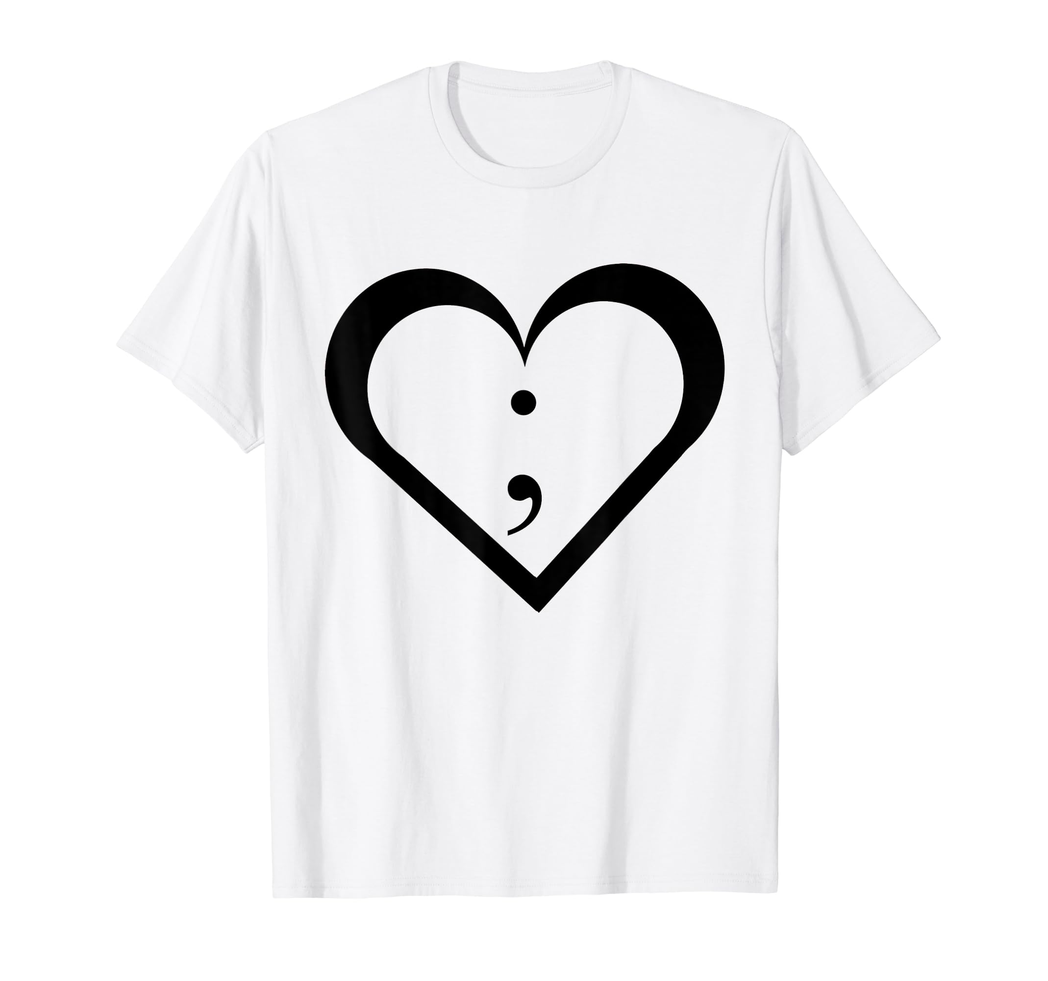 Semicolon T Mental Health Awareness T-Shirt - Custom Art Print Unisex - T-Shirt, Sweatshirt, Hoodie