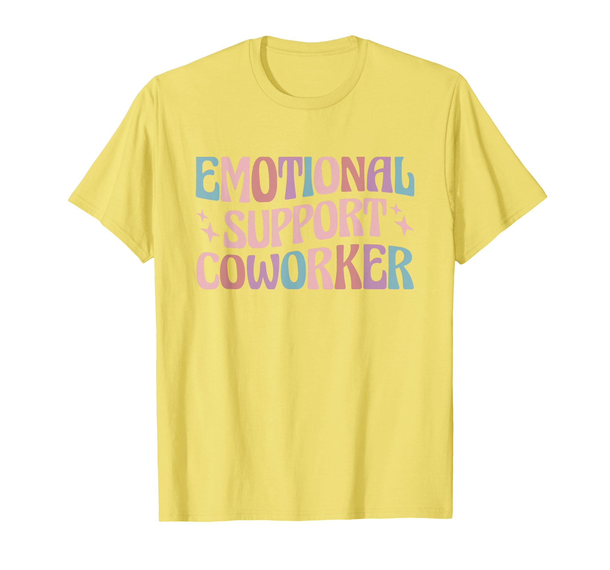 Emotional Support Coworker T-Shirt - Streetwear Style Unisex - T-Shirt, Sweatshirt, Hoodie
