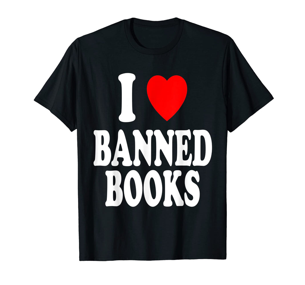 I Heart Love Banned Books Literature T-Shirt - Unique Graphic for Adults - T-Shirt, Sweatshirt, Hoodie