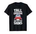 Tall Enough Your Shins Funny Boxing Cat T-Shirt - Aesthetic Graphic Unisex - T-Shirt, Sweatshirt, Hoodie