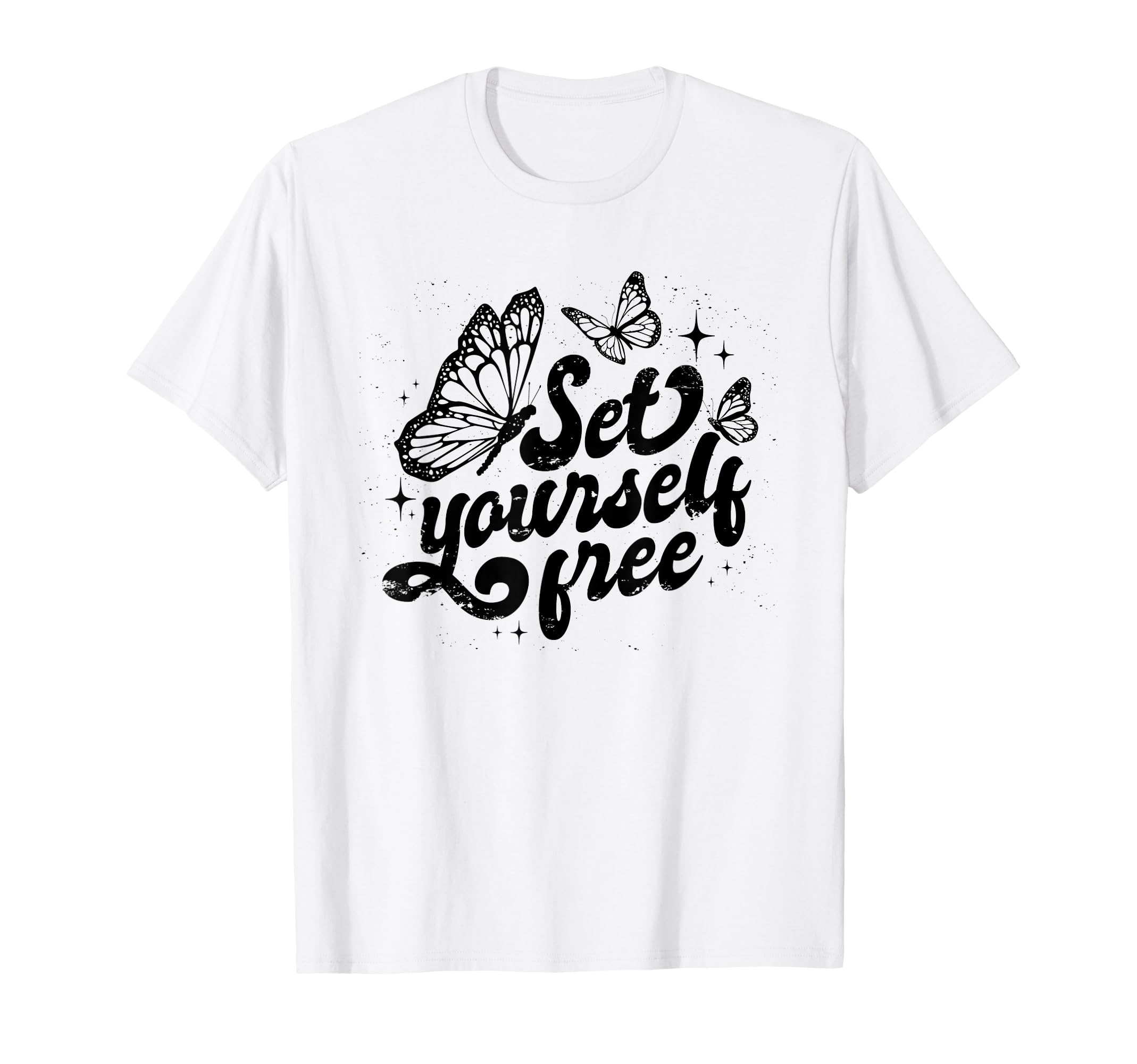 Set Yourself Free Positive T-Shirt - Novelty Apparel for Adults - T-Shirt, Sweatshirt, Hoodie