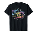 Funny Therapy Vibes Counseling Crew Ot T-Shirt - Custom Art Print Unisex - T-Shirt, Sweatshirt, Hoodie