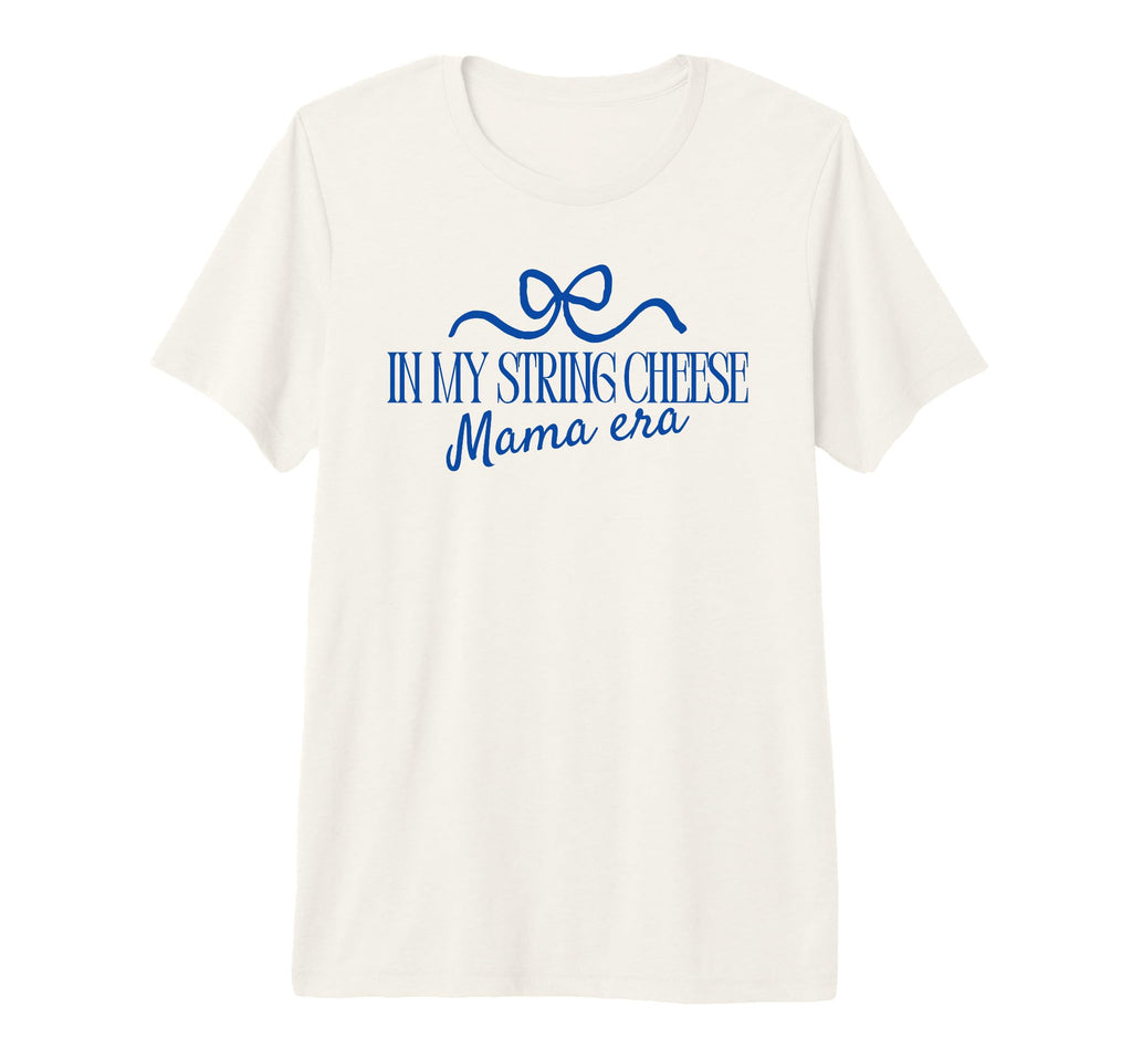 My String Cheese Mom Era Overstimulated T-Shirt - Streetwear Style Unisex - T-Shirt, Sweatshirt, Hoodie
