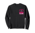 Overstimulated Moms Club Funny Sweatshirt - Aesthetic Graphic Men Women - T-Shirt, Sweatshirt, Hoodie