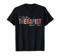I Told My Therapist About You Funny T-Shirt - Trendy Graphic Men Women - T-Shirt, Sweatshirt, Hoodie