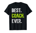 Best Coach Ever T-Shirt - Streetwear Style for Adults - T-Shirt, Sweatshirt, Hoodie