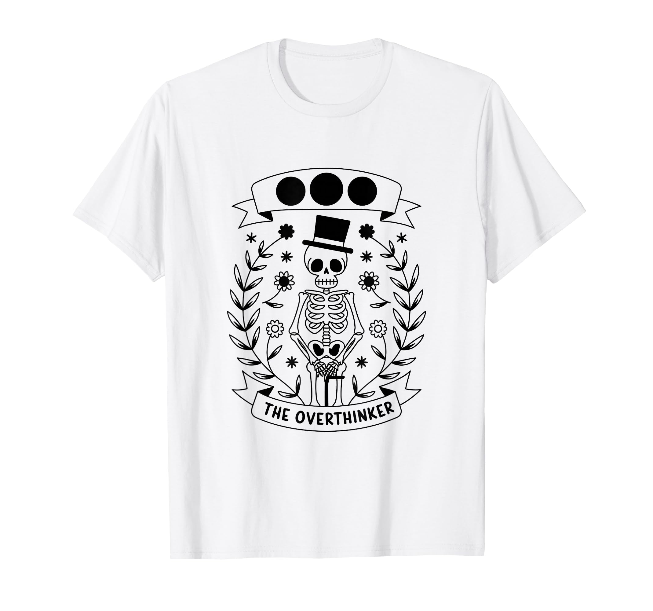 Overthinker Tarot Card Skeleton T-Shirt - Custom Art Print Men Women - T-Shirt, Sweatshirt, Hoodie