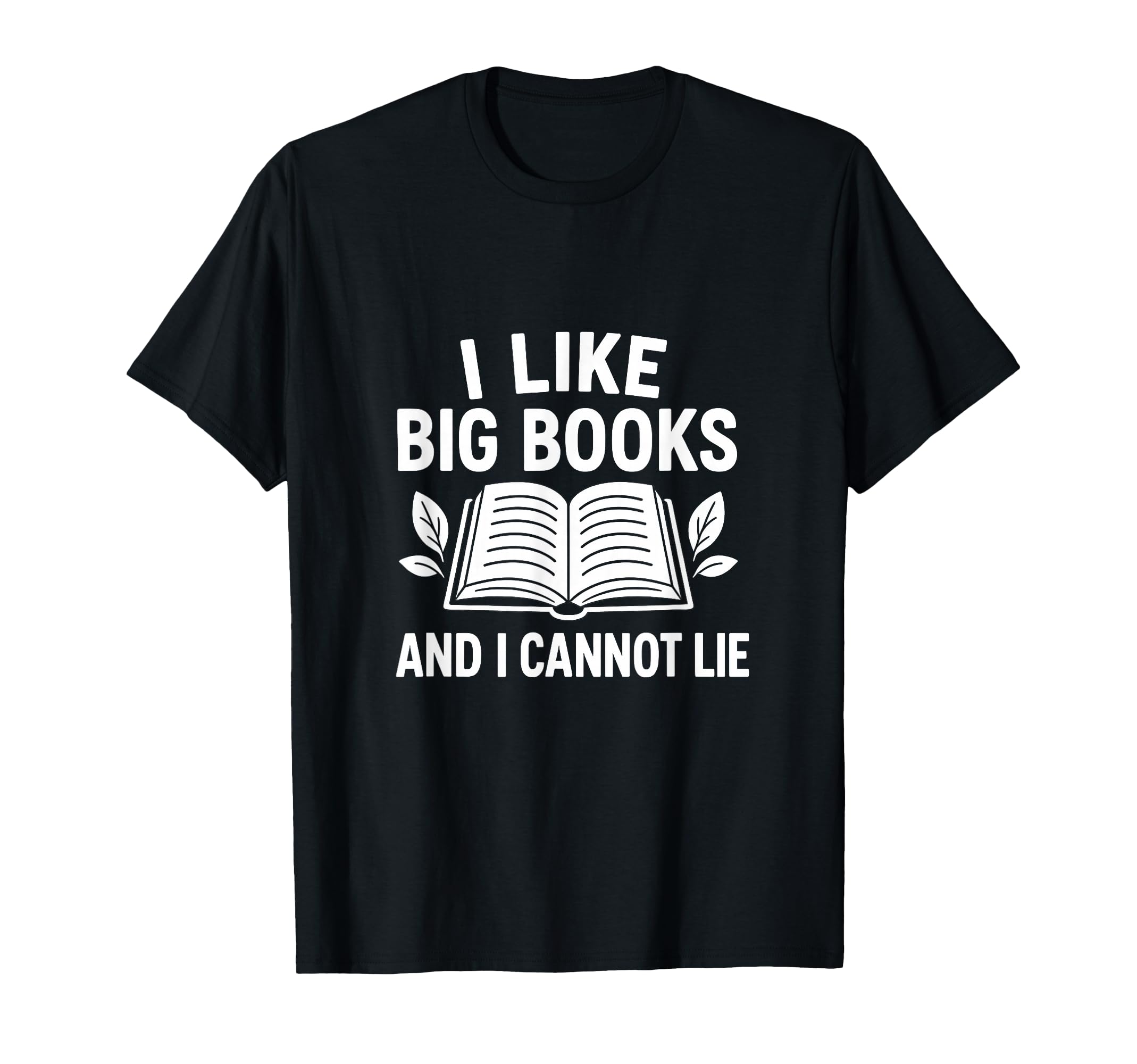 I Like Big Books Funny Bookworm T-Shirt - Aesthetic Graphic for Adults - T-Shirt, Sweatshirt, Hoodie