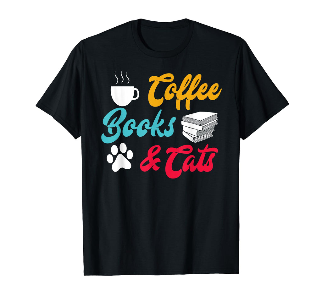Coffee Books And Cats T-Shirt - Minimalist Print Men Women - T-Shirt, Sweatshirt, Hoodie