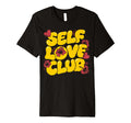 Pop Art Self Love Club Humorous T-Shirt - Unique Graphic for Adults - T-Shirt, Sweatshirt, Hoodie