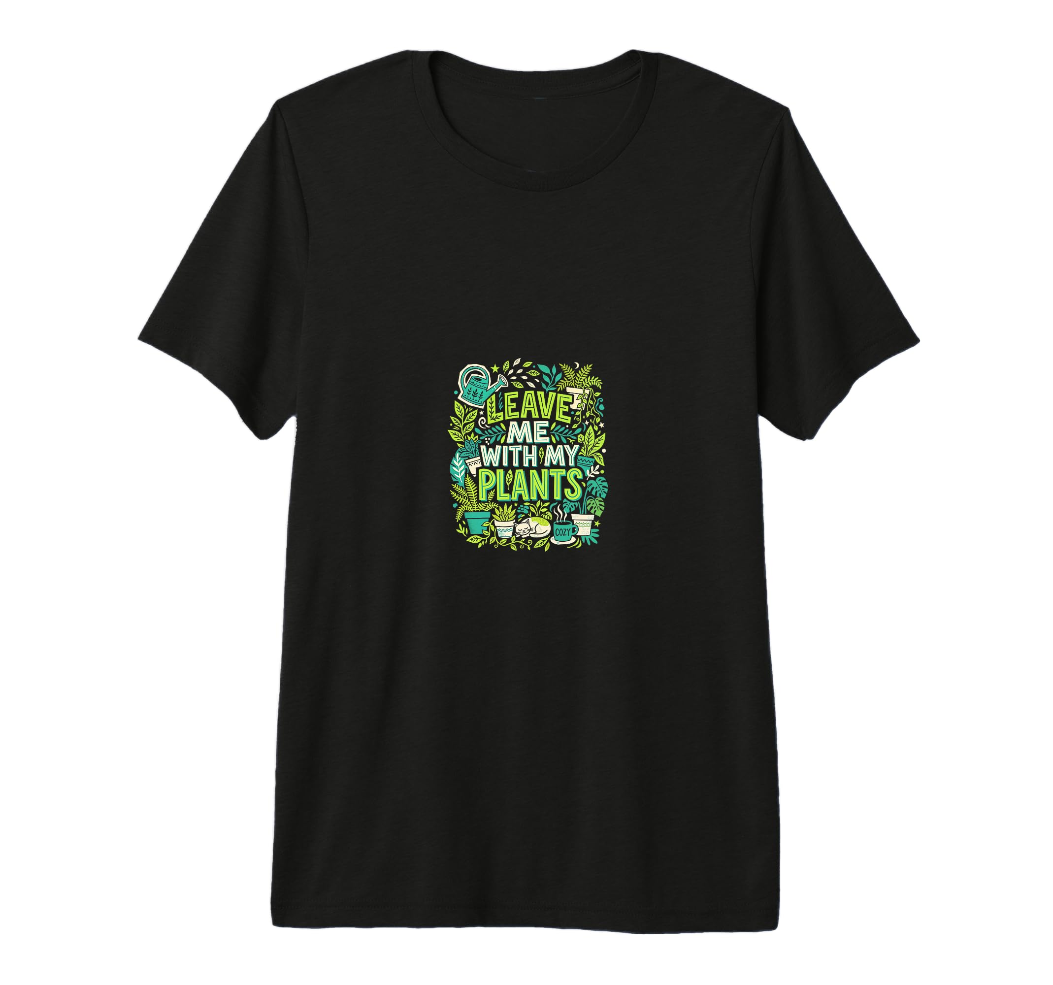 Leave Me My Plants Plant Lover Tri T-Shirt - Novelty Apparel Men Women - T-Shirt, Sweatshirt, Hoodie