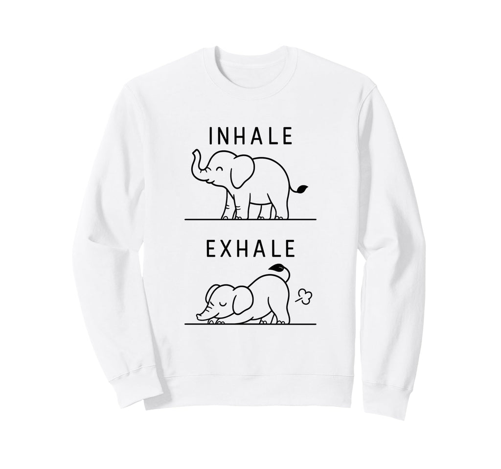 Funny Yoga Inhale Exhale Pooping Sweatshirt - Custom Art Print Men Women - T-Shirt, Sweatshirt, Hoodie