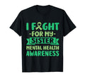 I Fight My Sister Her Fight Mental T-Shirt - Minimalist Print Men Women - T-Shirt, Sweatshirt, Hoodie
