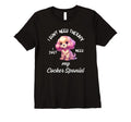 Cocker Spaniel Dog Lover I Just Need My T-Shirt - Graphic Print Unisex - T-Shirt, Sweatshirt, Hoodie