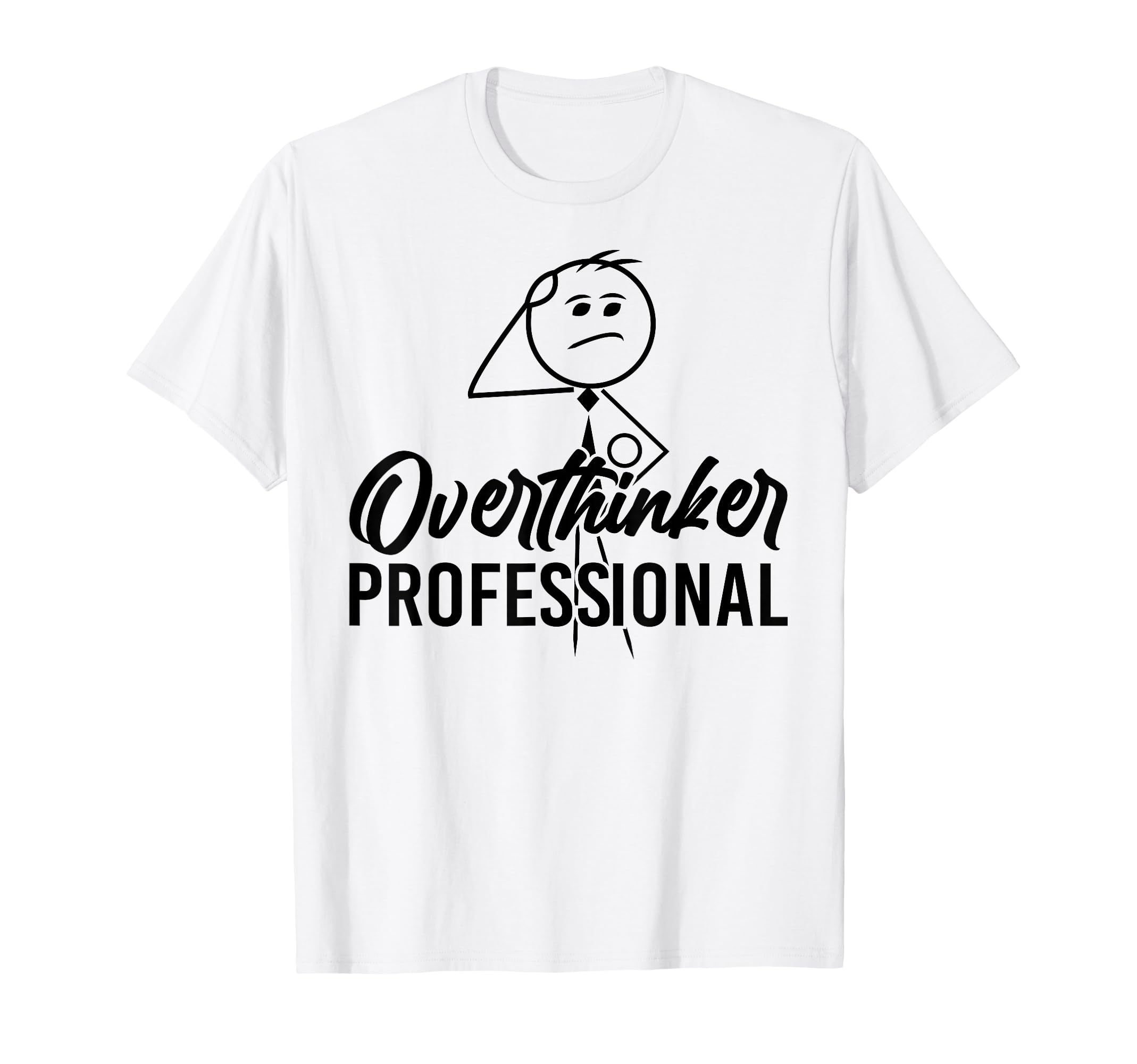 Funny Overthinker Anxious Introvert Anxiety Hoodie - Graphic Print Unisex - T-Shirt, Sweatshirt, Hoodie