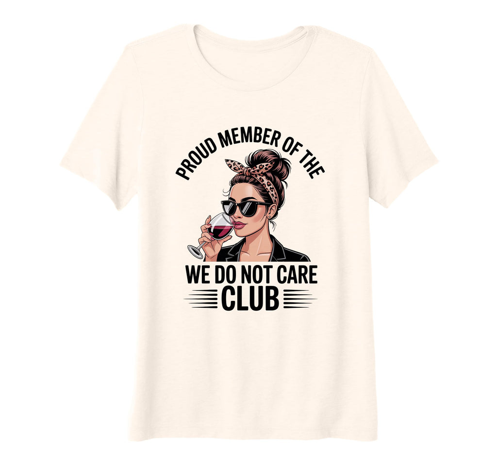 Womens Funny Wine Lover Sarcastic Self T-Shirt - Fun Novelty Design Unisex - T-Shirt, Sweatshirt, Hoodie