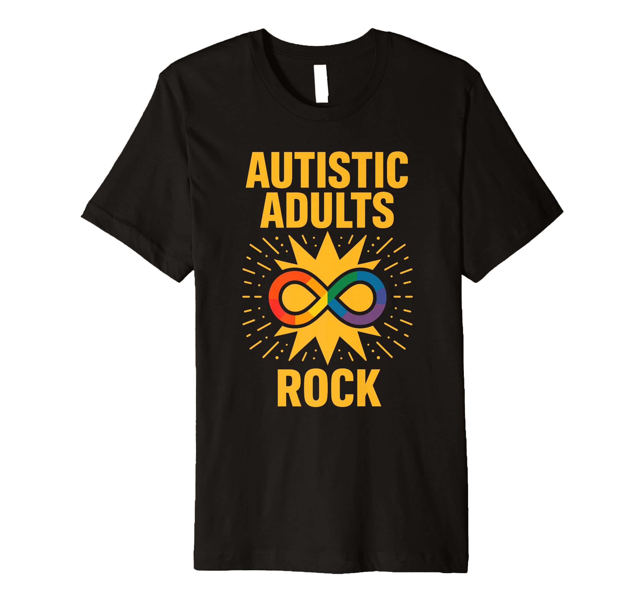 Autism Pride Neurodivergent T-Shirt - Fun Novelty Design Men Women - T-Shirt, Sweatshirt, Hoodie