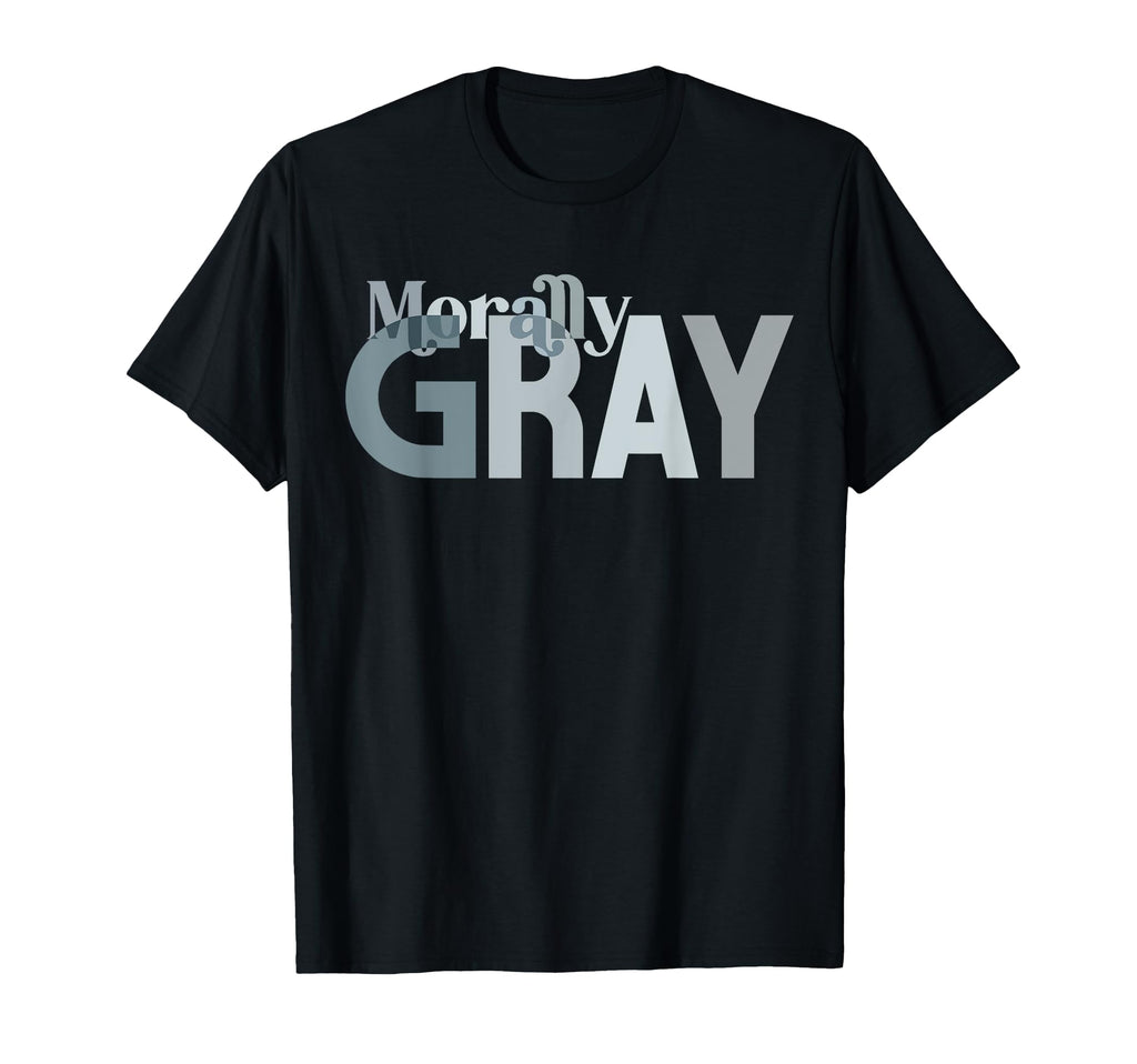 Morally Gray Romance Novel Reader Smut T-Shirt - Custom Art Print Unisex - T-Shirt, Sweatshirt, Hoodie