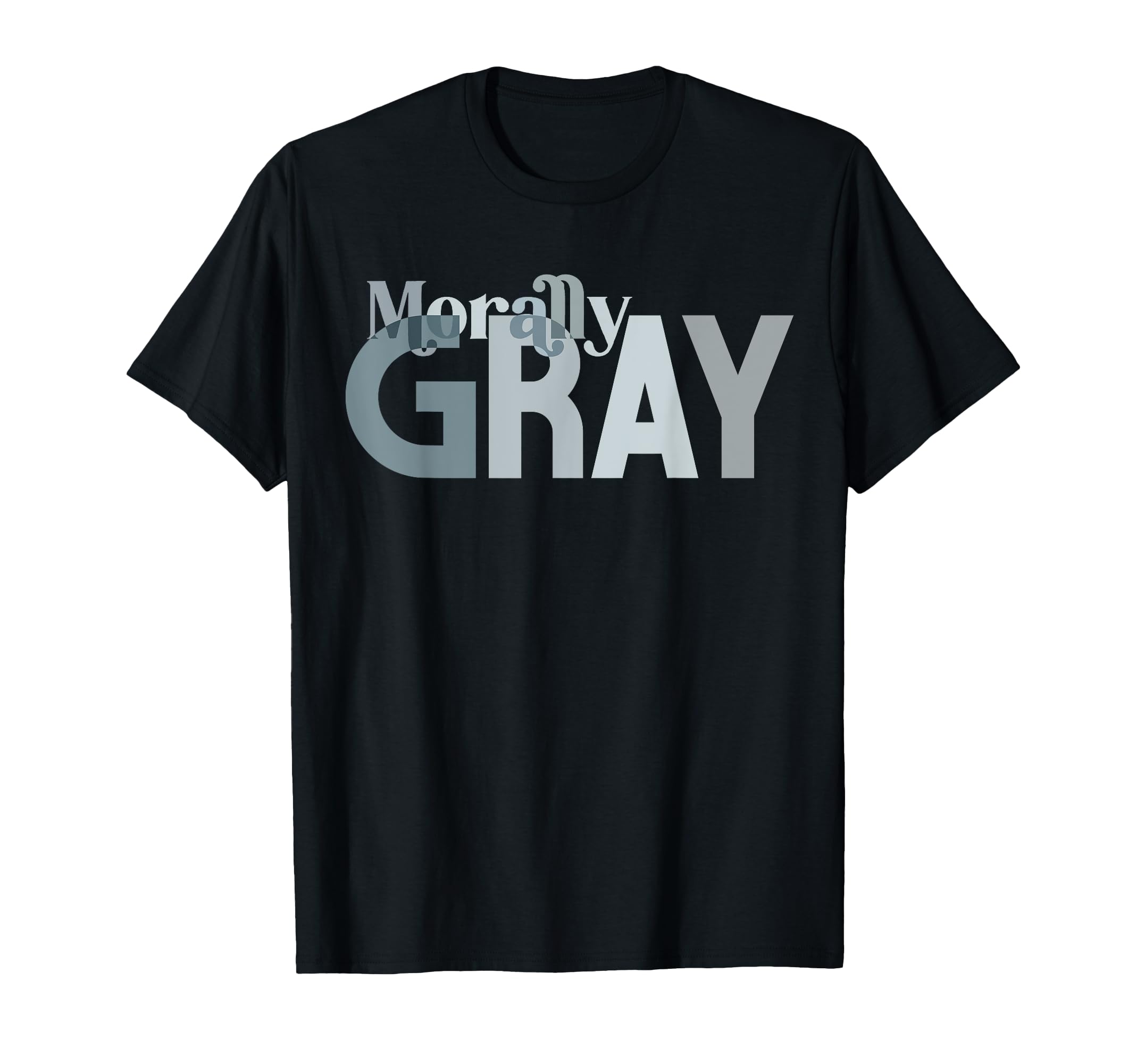 Morally Gray Romance Novel Reader Smut T-Shirt - Custom Art Print Unisex - T-Shirt, Sweatshirt, Hoodie