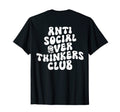 Anti Social Over Thinkers Club Funny T-Shirt - Minimalist Print Men Women - T-Shirt, Sweatshirt, Hoodie