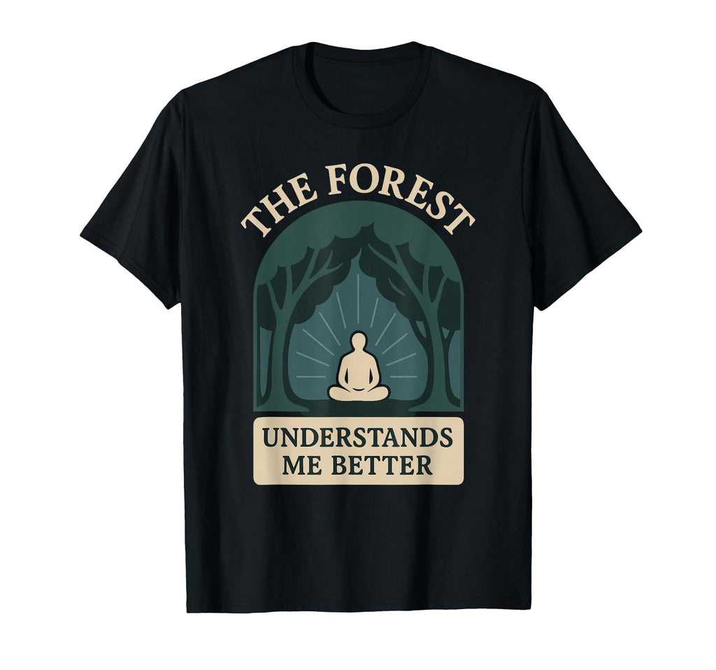 Forest Walk Overthinker Mental T-Shirt - Fun Novelty Design Men Women - T-Shirt, Sweatshirt, Hoodie