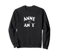 Anne E Green Gables Sweatshirt - Novelty Apparel for Adults - T-Shirt, Sweatshirt, Hoodie