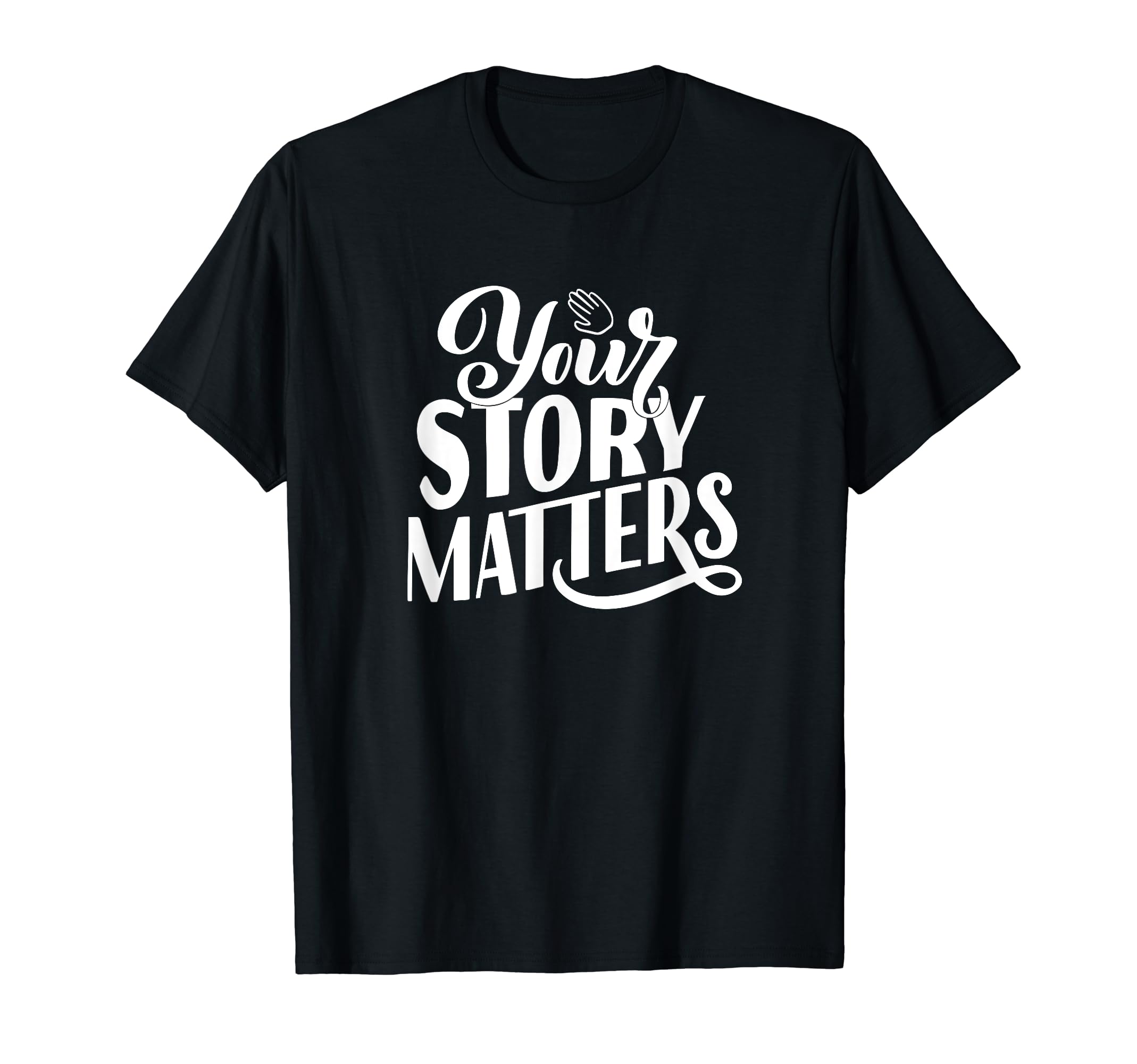 Inspirational Quotes Positive Mental T-Shirt - Unique Graphic Unisex - T-Shirt, Sweatshirt, Hoodie