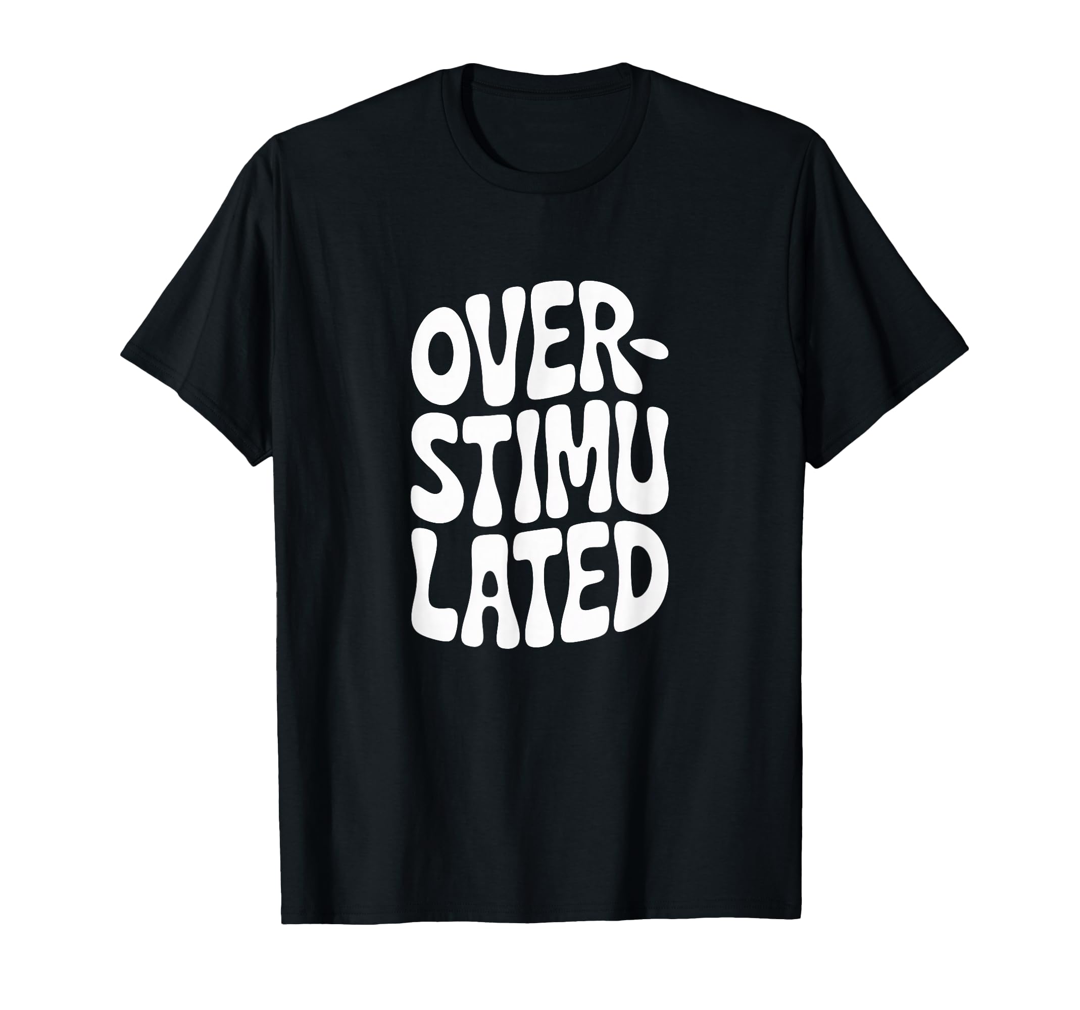 Overstimulated Introvert Social Mode T-Shirt - Aesthetic Graphic Men Women - T-Shirt, Sweatshirt, Hoodie