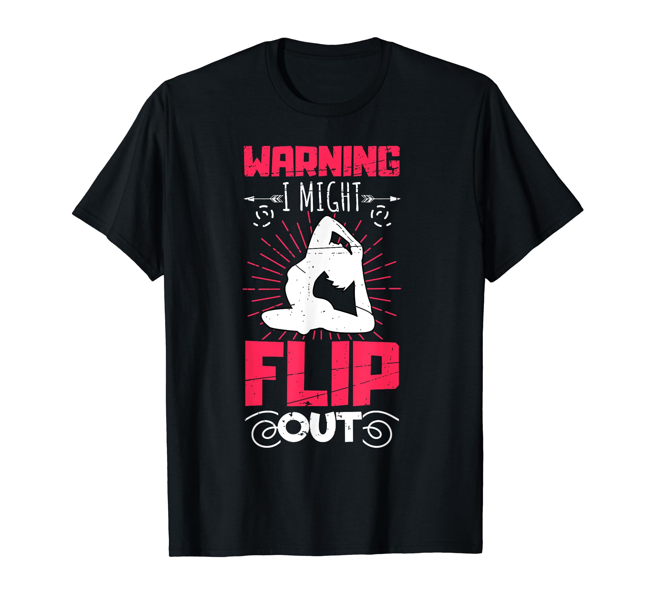 Funny Yoga Warning I Might Flip Out T-Shirt - Minimalist Print for Adults - T-Shirt, Sweatshirt, Hoodie