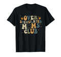 Groovy Overstimulated Moms Club T-Shirt - Unique Graphic for Adults - T-Shirt, Sweatshirt, Hoodie