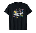 If All U Did Today Was Get Through T-Shirt - Minimalist Print for Adults - T-Shirt, Sweatshirt, Hoodie