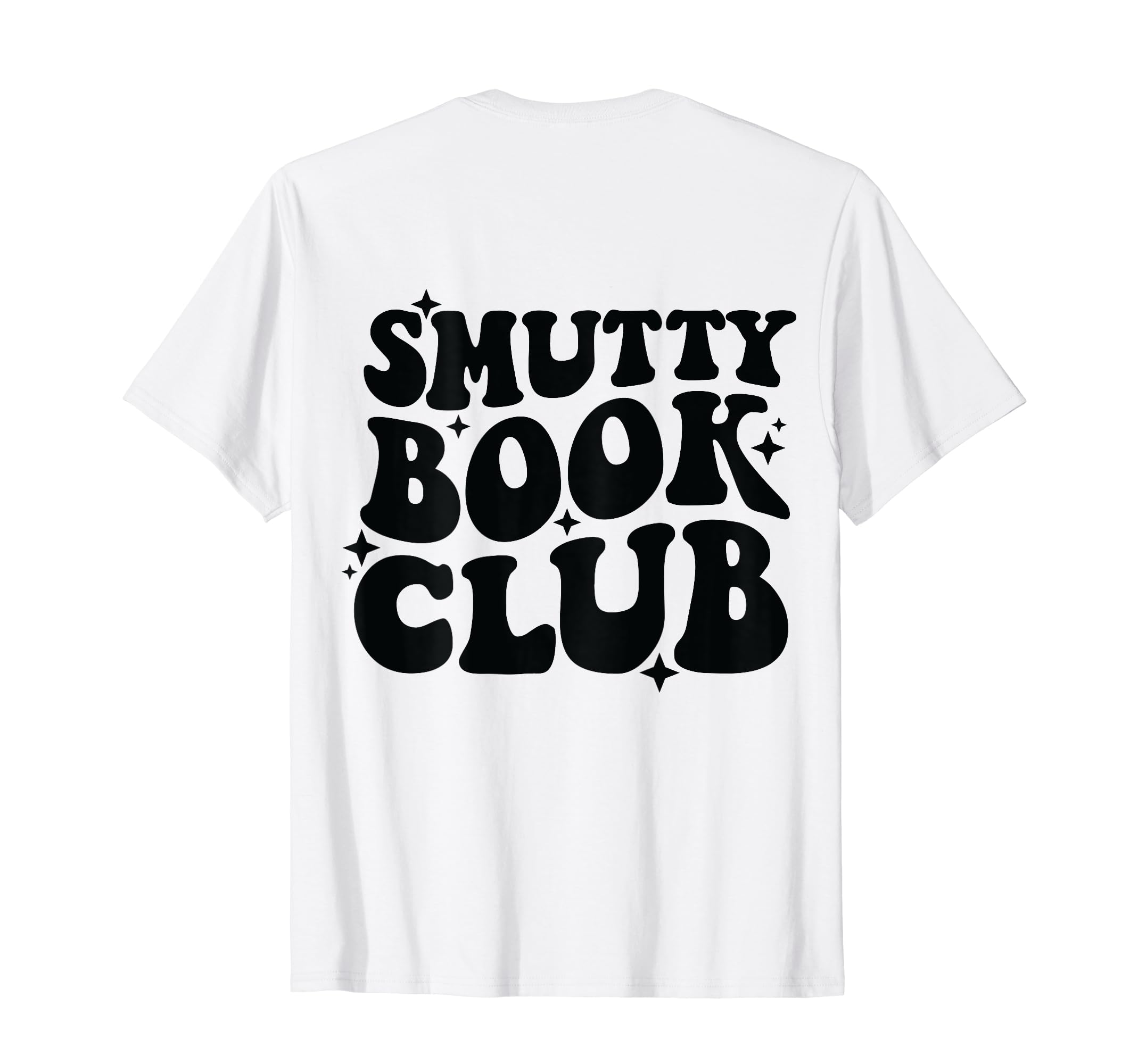 Smutty Book Club Groovy T Shirts T-Shirt - Casual Everyday Wear for Adults - T-Shirt, Sweatshirt, Hoodie