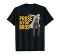 Prose Before Bros Edgar Allan Poe T-Shirt - Aesthetic Graphic for Adults - T-Shirt, Sweatshirt, Hoodie