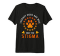 Service Dog Therapy Dogs Are T-Shirt - Casual Everyday Wear for Adults - T-Shirt, Sweatshirt, Hoodie