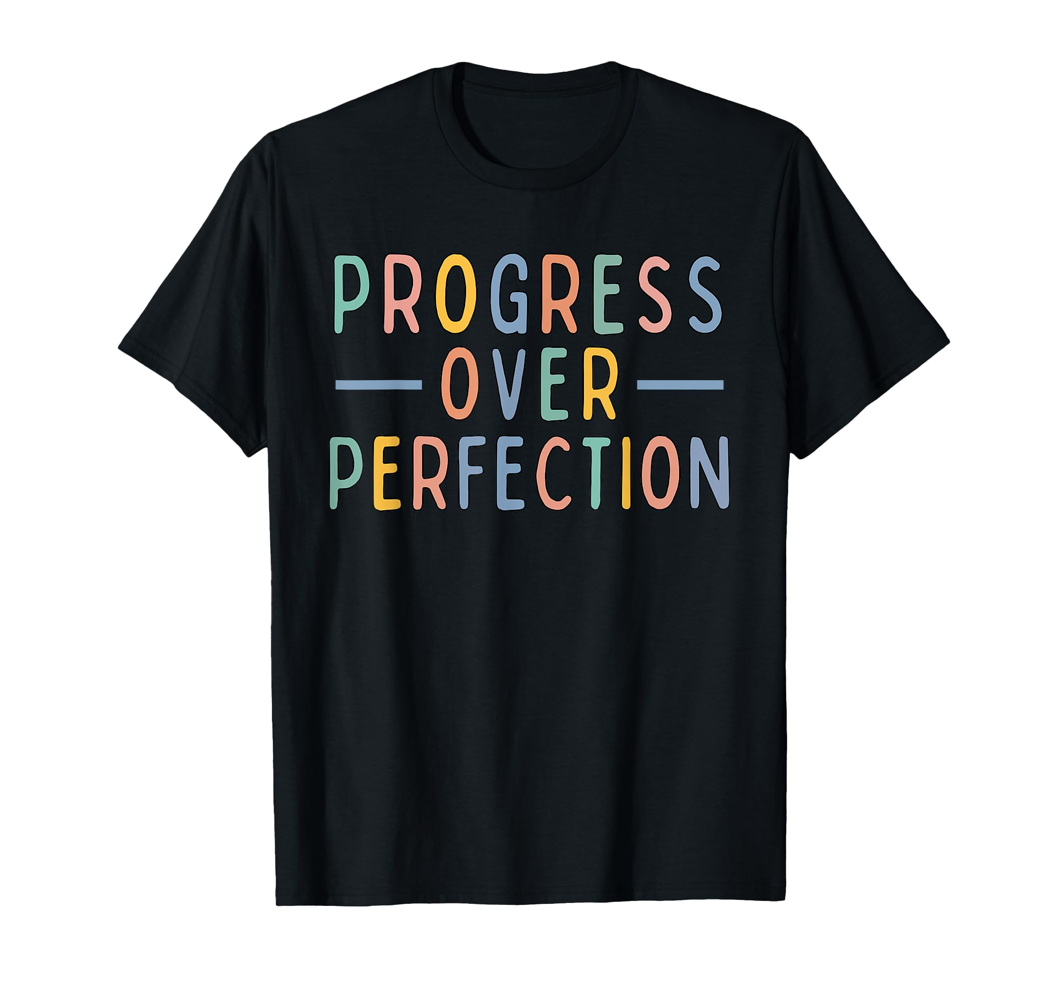 Progress Over Perfection Back To School T-Shirt - Streetwear Style Unisex - T-Shirt, Sweatshirt, Hoodie