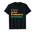 Bookstore Reading Books Bookish Book T-Shirt - Unique Graphic Men Women - T-Shirt, Sweatshirt, Hoodie