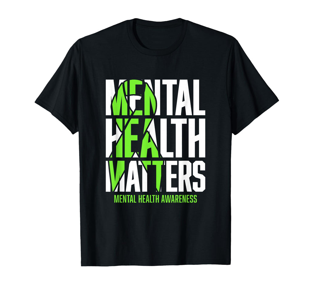 Mental Health Matters Green Ribon Mental T-Shirt - Unique Graphic Unisex - T-Shirt, Sweatshirt, Hoodie