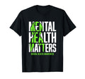 Mental Health Matters Green Ribon Mental T-Shirt - Unique Graphic Unisex - T-Shirt, Sweatshirt, Hoodie
