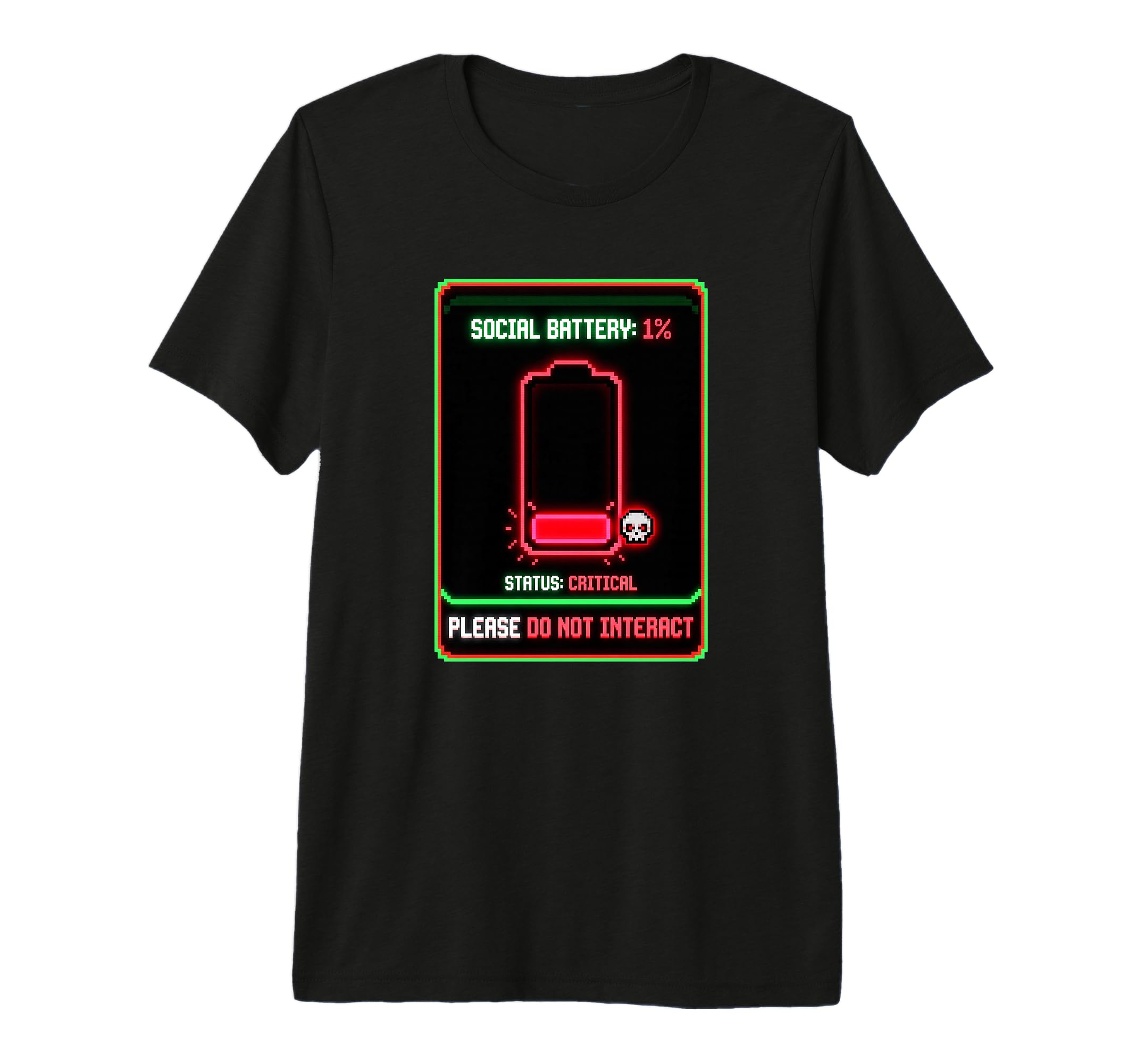 Social Battery 1 Percent Low Energy T-Shirt - Custom Art Print Men Women - T-Shirt, Sweatshirt, Hoodie